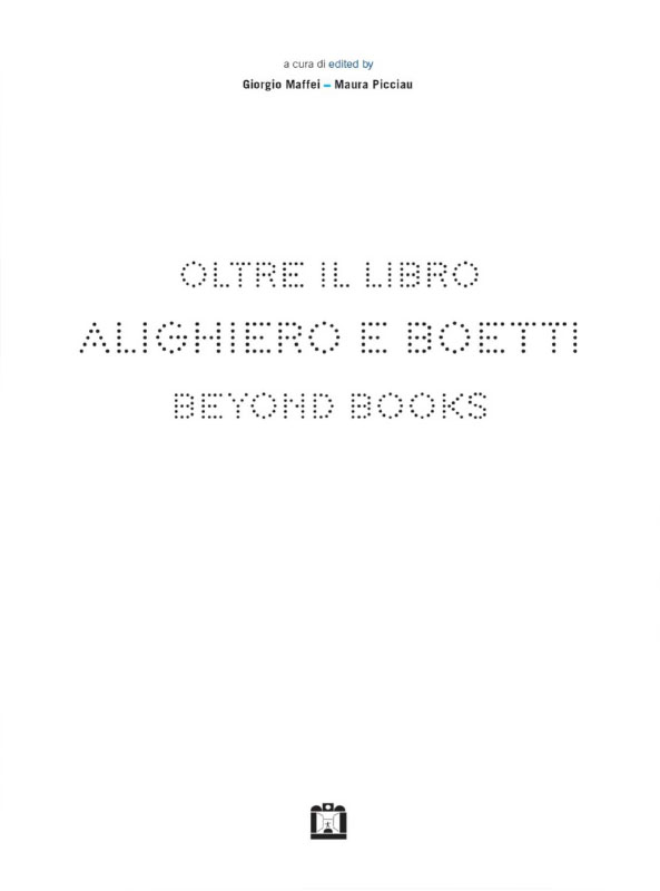 Alighiero Boetti: Oltre il libro