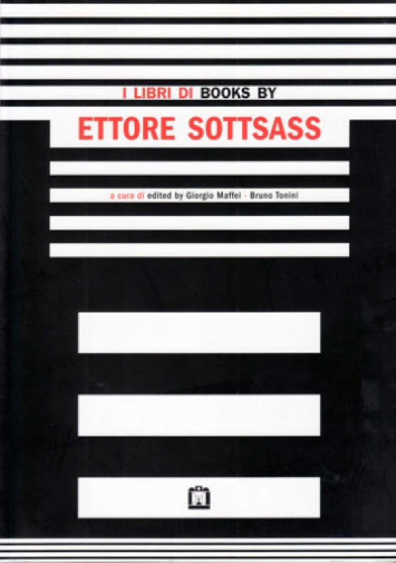 I libri di / Books by Ettore Sottsass
