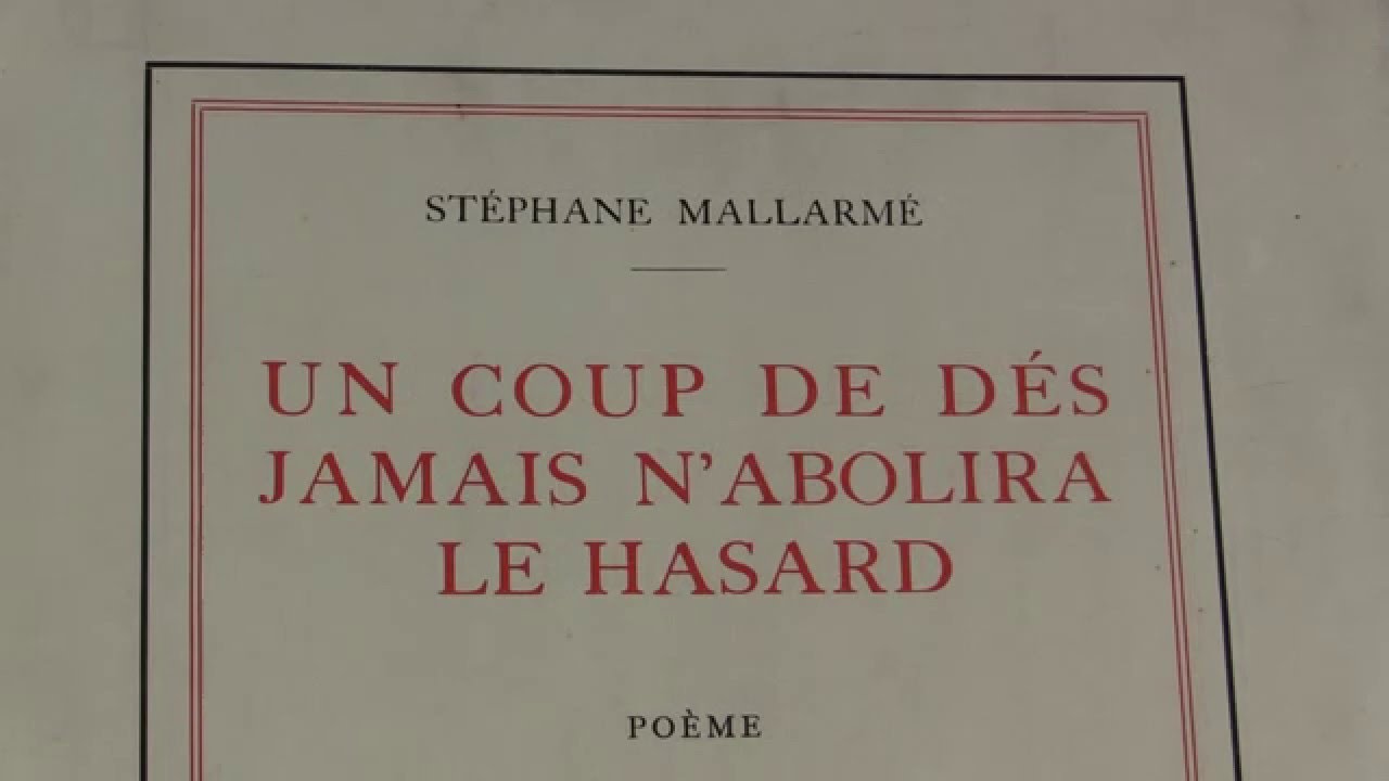 un coup de dés jamais n'abolira le hasard